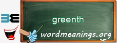 WordMeaning blackboard for greenth